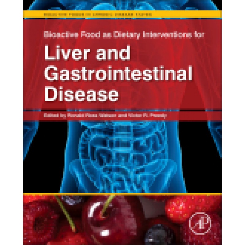 Bioactive Food as Dietary Interventions for Liver and Gastrointestinal Disease